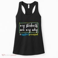 My Students Are My Why Assistant Principal Women's Tank Top thumb 0