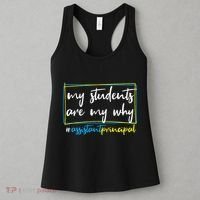 My Students Are My Why Assistant Principal Women's Tank Top thumb 3