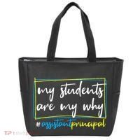 My Students Are My Why Assistant Principal Tote Bag thumb 0