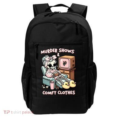Murder Shows And Comfy Clothes Backpack