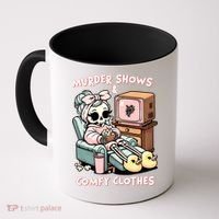 Murder Shows And Comfy Clothes Coffee Mug thumb 0