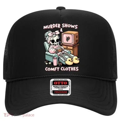 Murder Shows And Comfy Clothes Hat