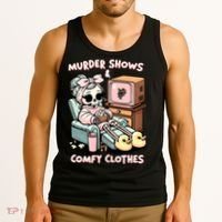 Murder Shows And Comfy Clothes Tank Top thumb 3