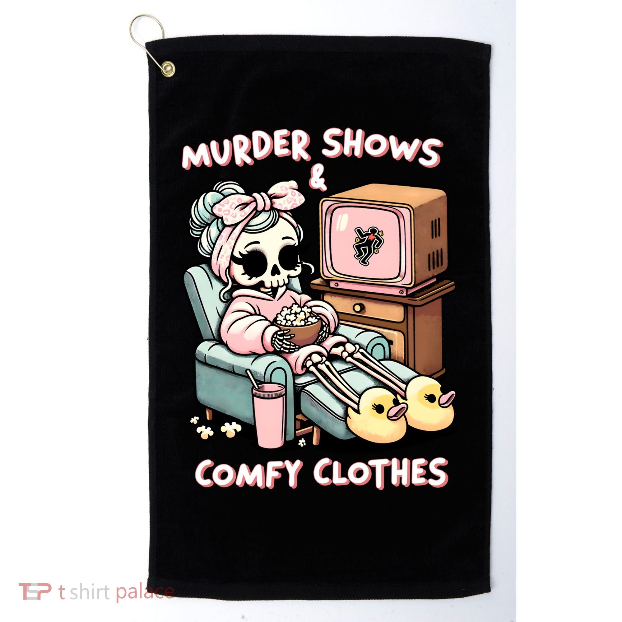 Murder Shows And Comfy Clothes Golf Towel
