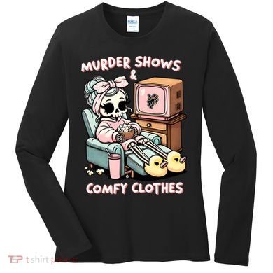 Murder Shows And Comfy Clothes Women's Long Sleeve Shirt