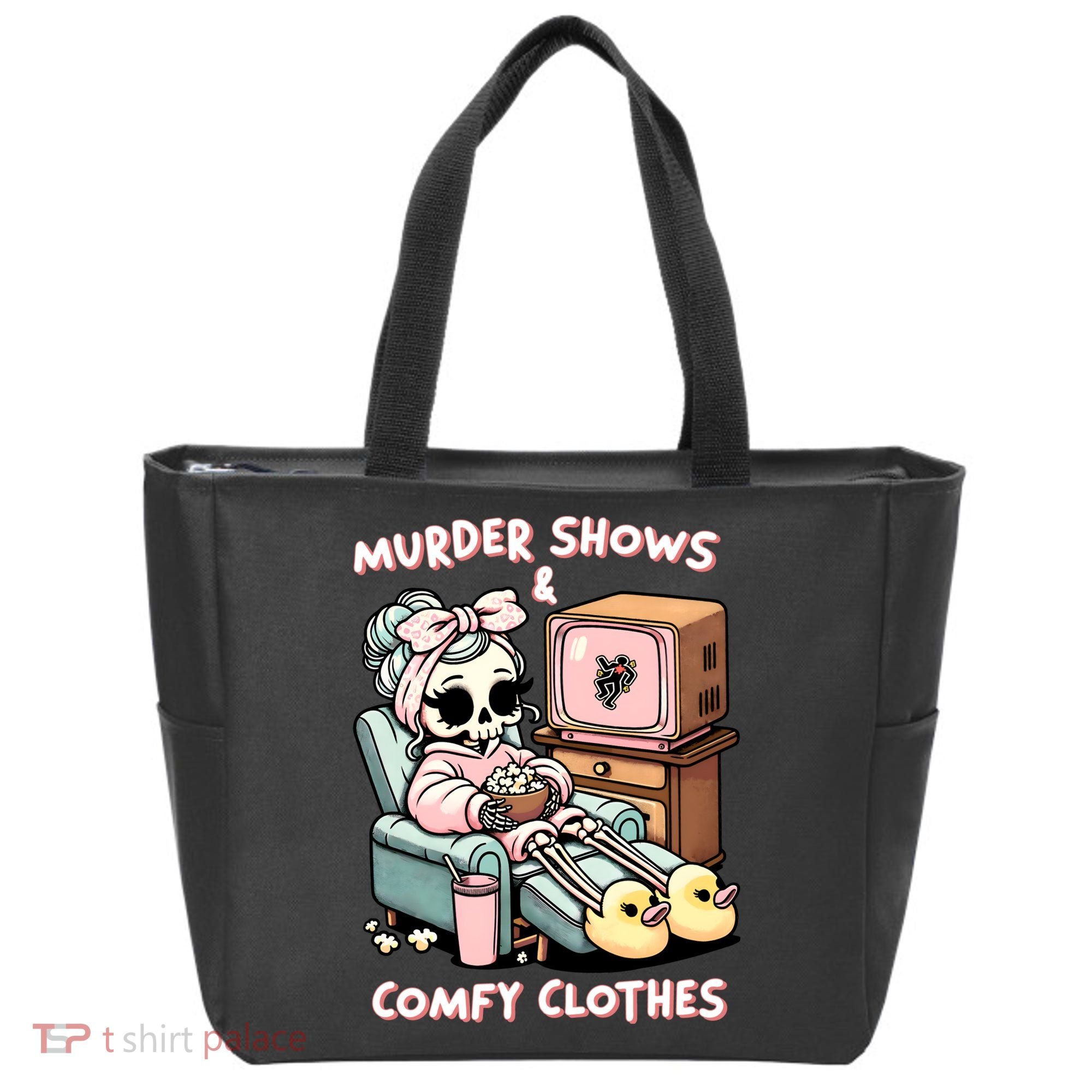 Murder Shows And Comfy Clothes Tote Bag