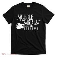 Muscle Shoals Alabama With Guitar Swampy Soul Music Fans T-Shirt thumb 0