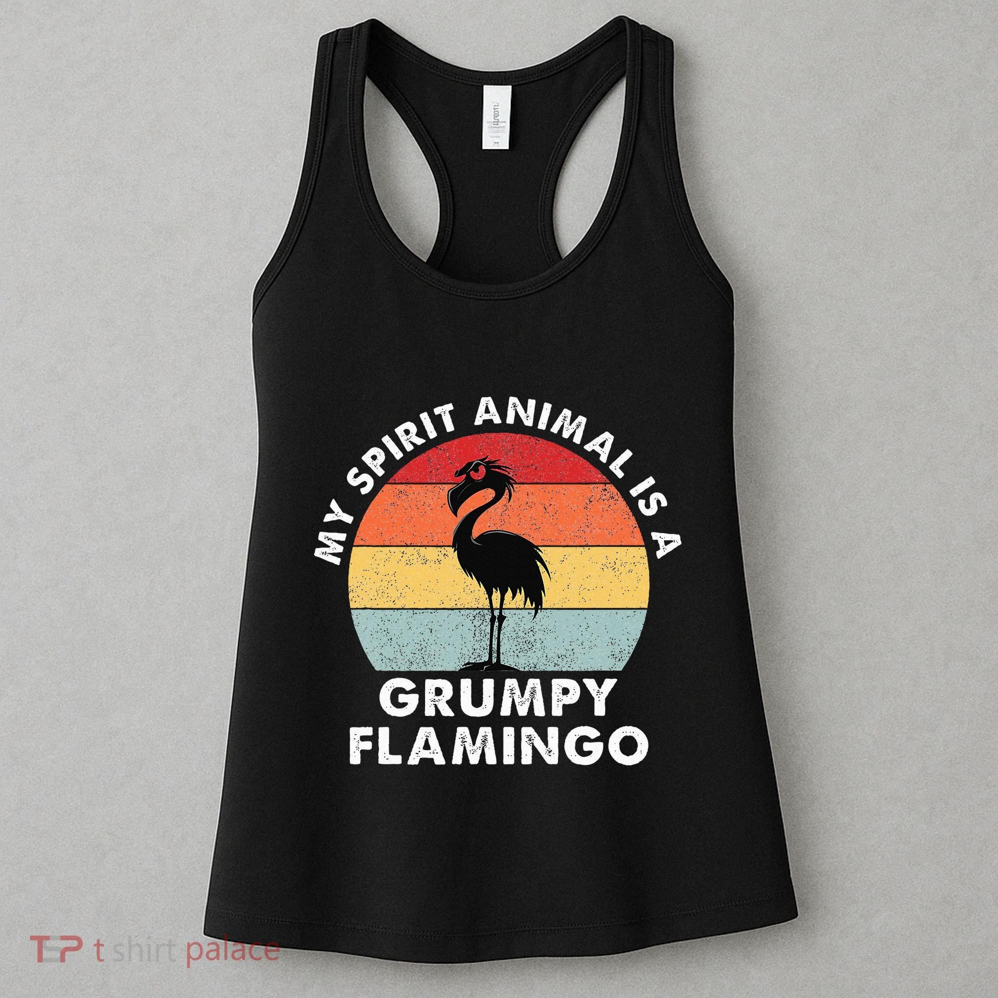 My Spirit Animal Is A Grumpy Flamingo Women's Tank Top