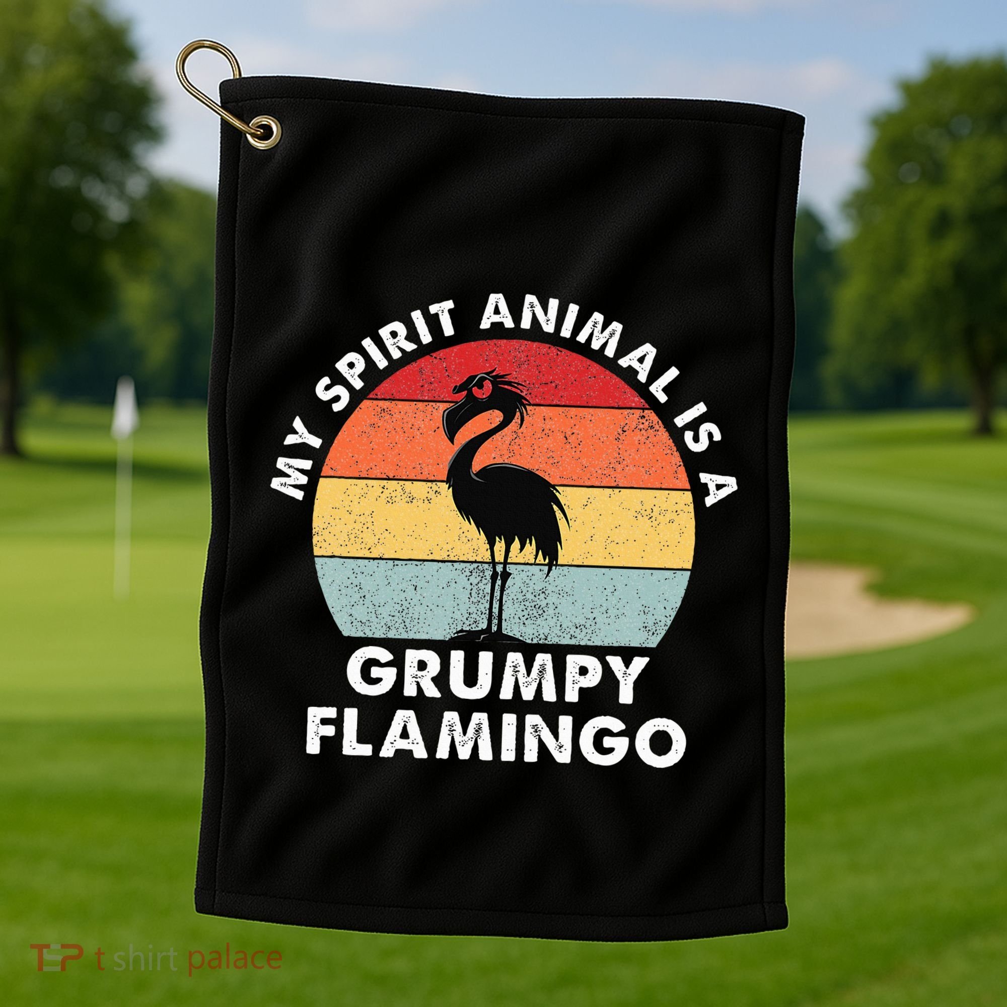 My Spirit Animal Is A Grumpy Flamingo Golf Towel