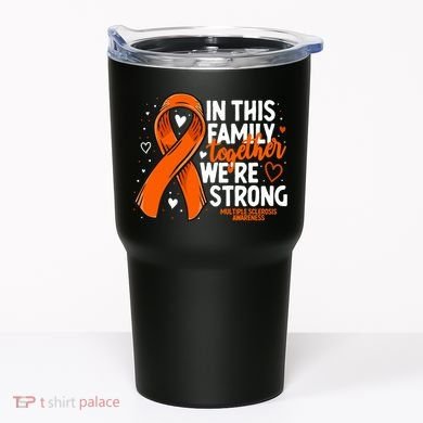 Multiple Sclerosis Awareness Family Support Ms Awareness Tumbler