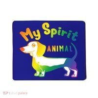 My Spirit Animal Is The Dachshund Gift For Doxie Lovers Gift Mousepad thumb 0