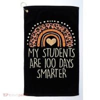 My Students Are 100 Days Smarter 100th Day Of School Teacher Golf Towel thumb 0