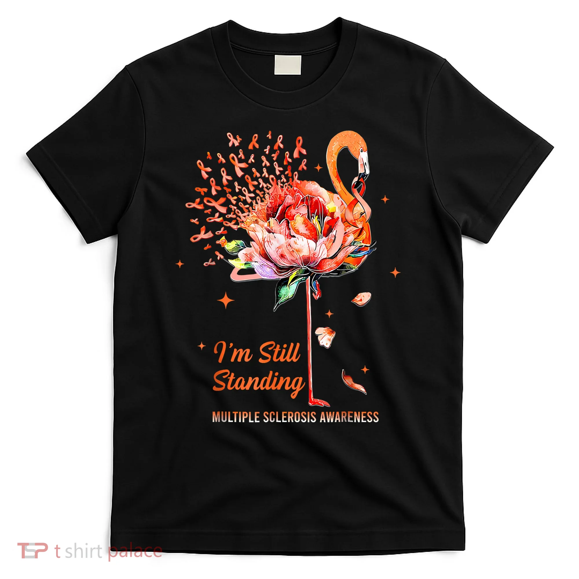Multiple Sclerosis Awareness, I’m Still Standing MS Warrior T-Shirt
