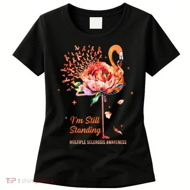 Multiple Sclerosis Awareness, I’m Still Standing MS Warrior Women's T-Shirt