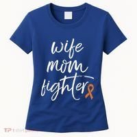 Multiple Sclerosis Awareness Orange Ribbon Wife Mom Fighter Meaningful Gift Women's T-Shirt thumb 0