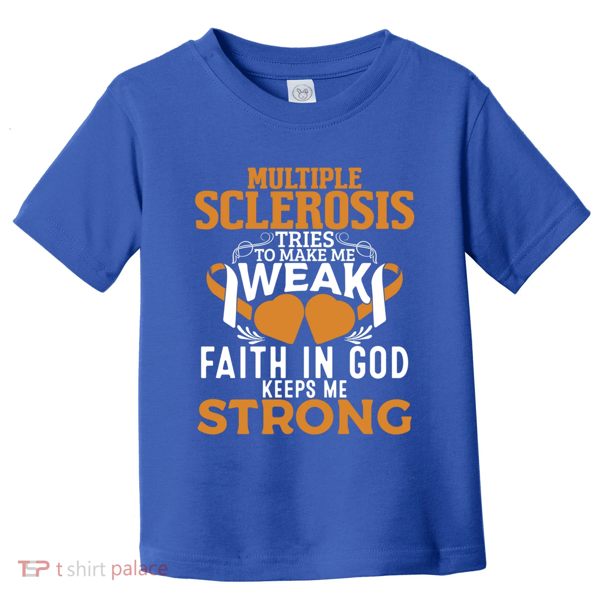 Multiple Sclerosis Awareness Orange Ribbon Funny Gift Toddler T-Shirt