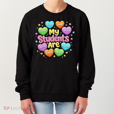 My Students Are Kind Strong Brave Women's Sweatshirt