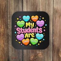 My Students Are Kind Strong Brave Coaster thumb 0