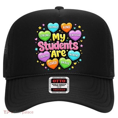 My Students Are Kind Strong Brave Hat