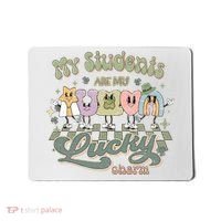 My Students Are My Lucky Charm Mousepad thumb 0