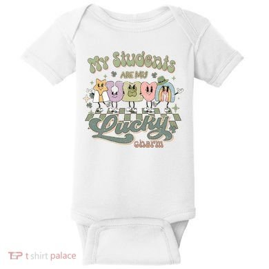 My Students Are My Lucky Charm Baby Bodysuit