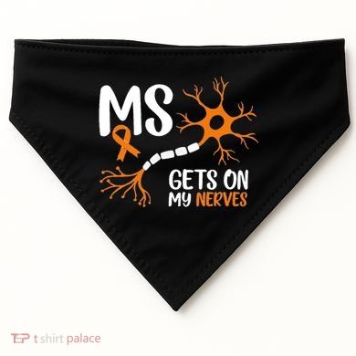 Multiple Sclerosis Awareness Gets On My Nerves Orange USA-Made Doggie Bandana