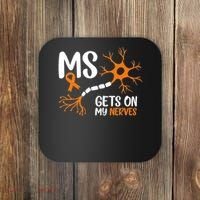 Multiple Sclerosis Awareness Gets On My Nerves Orange Coaster thumb 0