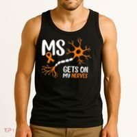 Multiple Sclerosis Awareness Gets On My Nerves Orange Tank Top thumb 3