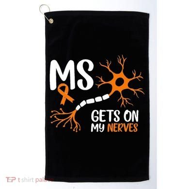 Multiple Sclerosis Awareness Gets On My Nerves Orange Golf Towel