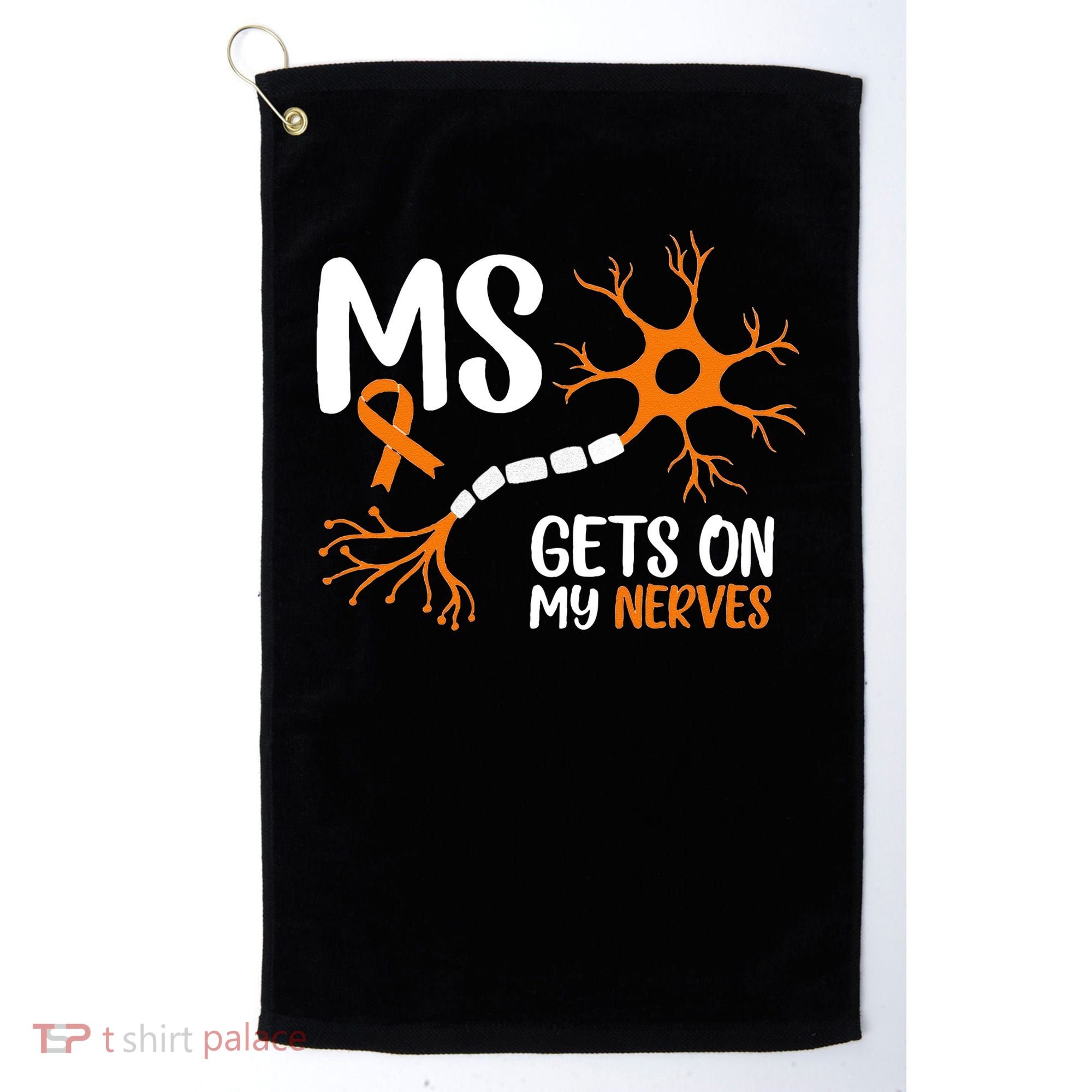 Multiple Sclerosis Awareness Gets On My Nerves Orange Golf Towel