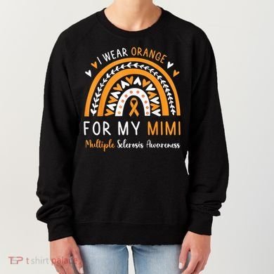 Multiple Sclerosis Awareness I Wear Orange For My Mimi Women's Sweatshirt