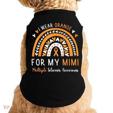 Multiple Sclerosis Awareness I Wear Orange For My Mimi Doggie Tank