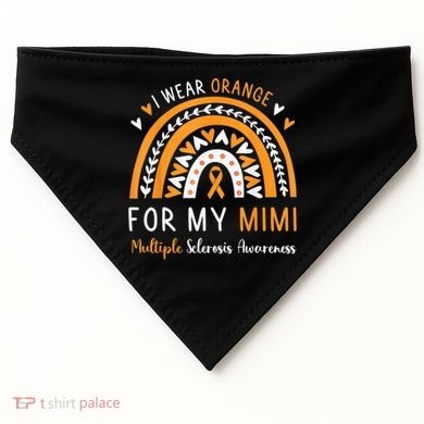 Multiple Sclerosis Awareness I Wear Orange For My Mimi USA-Made Doggie Bandana