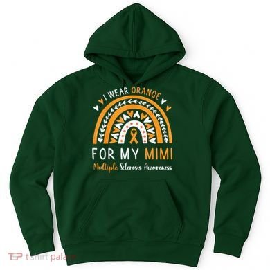 Multiple Sclerosis Awareness I Wear Orange For My Mimi Hoodie