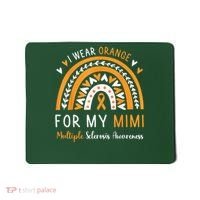 Multiple Sclerosis Awareness I Wear Orange For My Mimi Mousepad thumb 0