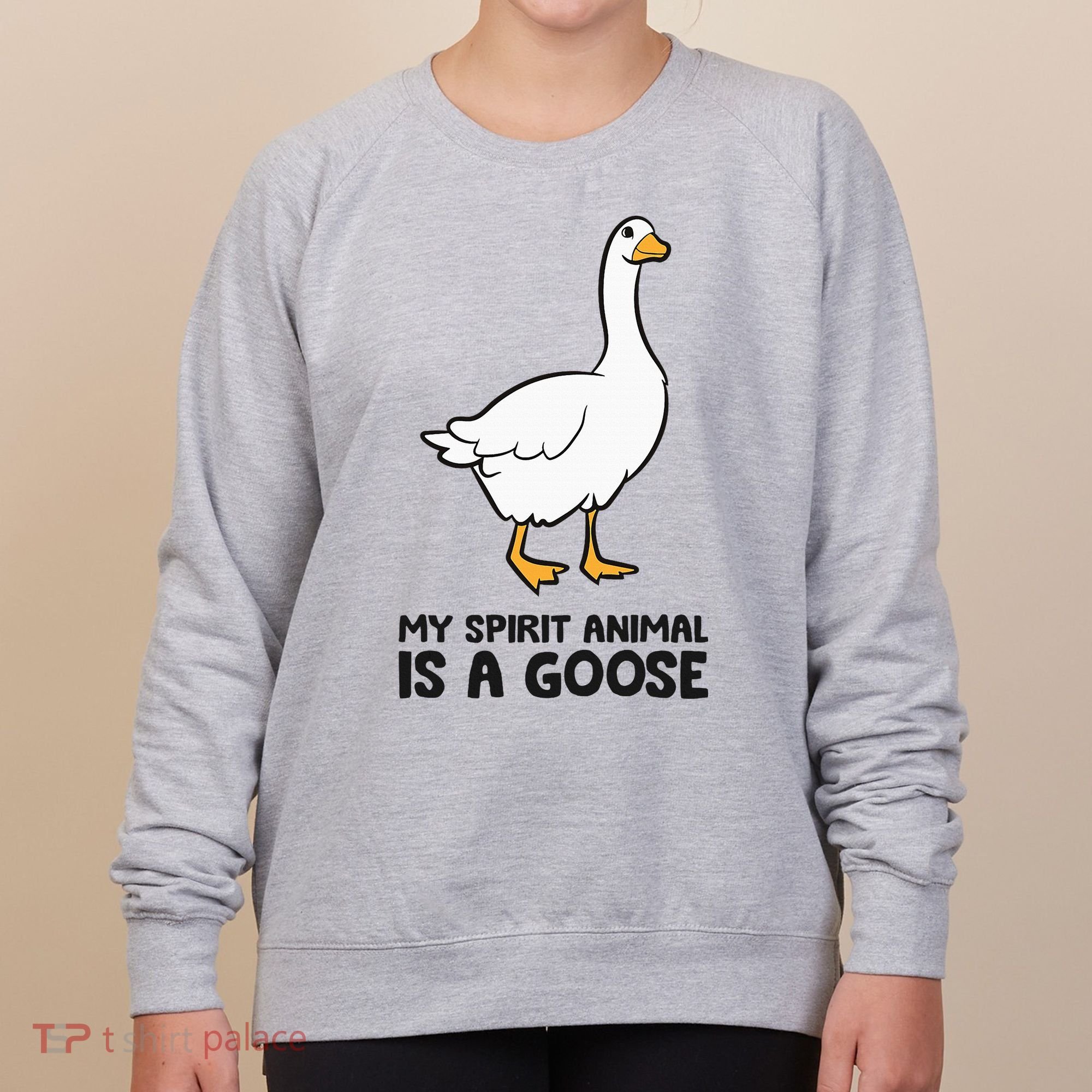 My Spirit Animal Is A Goose Women's Sweatshirt