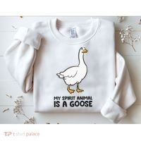 My Spirit Animal Is A Goose Sweatshirt thumb 2