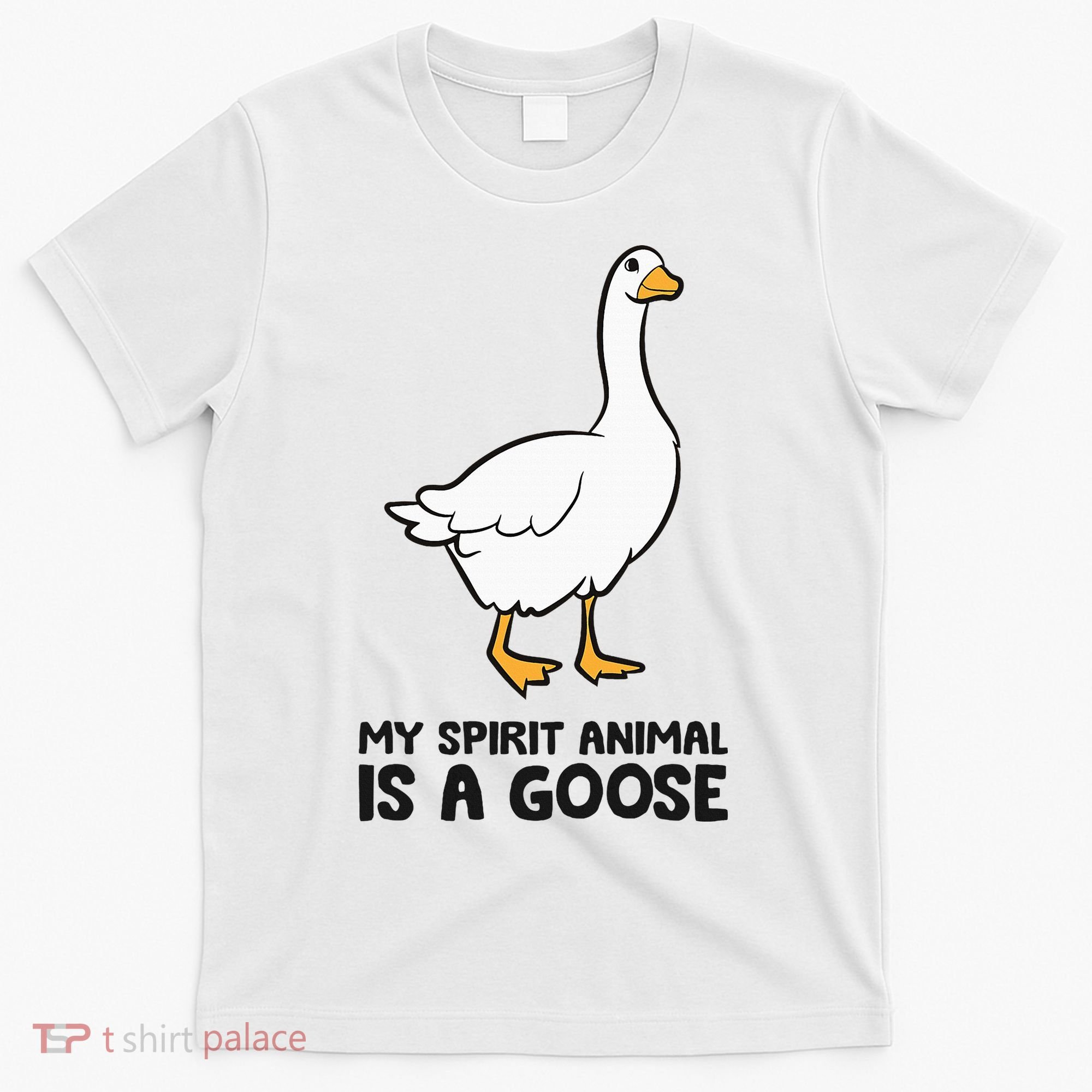 My Spirit Animal Is A Goose T-Shirt