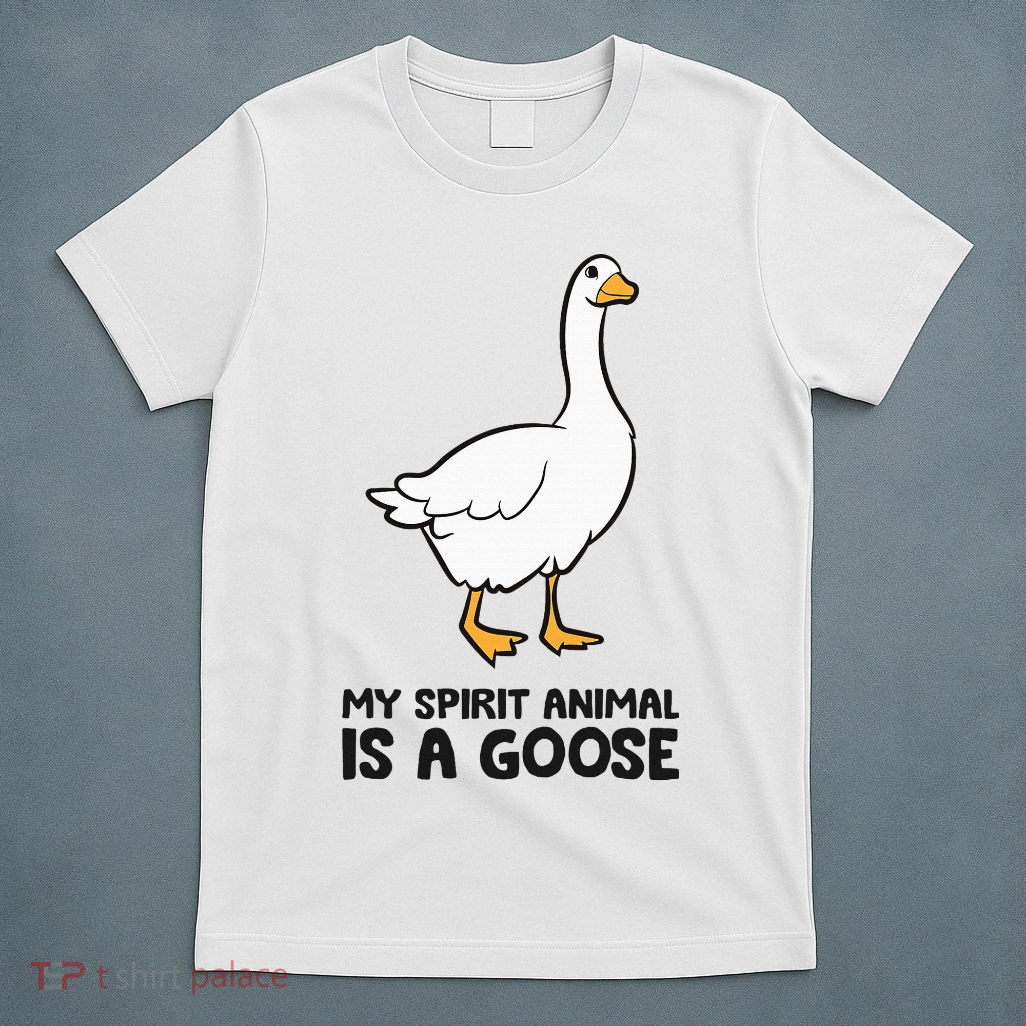 My Spirit Animal Is A Goose T-Shirt