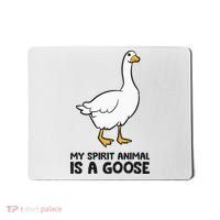 My Spirit Animal Is A Goose Mousepad thumb 0