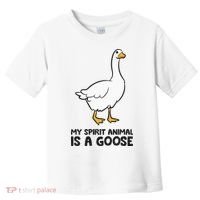My Spirit Animal Is A Goose Toddler T-Shirt thumb 0