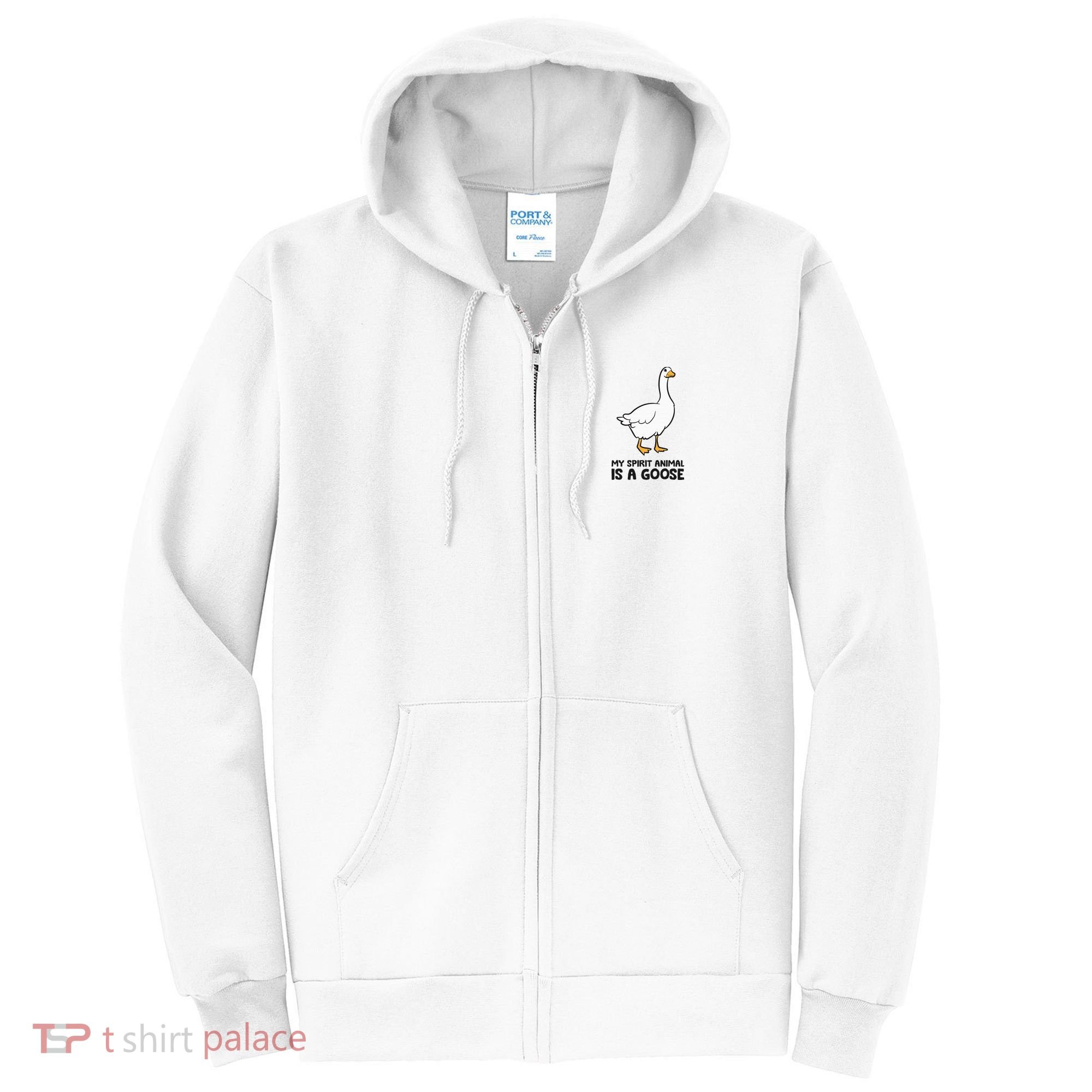 My Spirit Animal Is A Goose Full Zip Hoodie