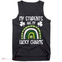 My Students Are My Lucky Charms Teacher St Patricks Day Tank Top thumb 0