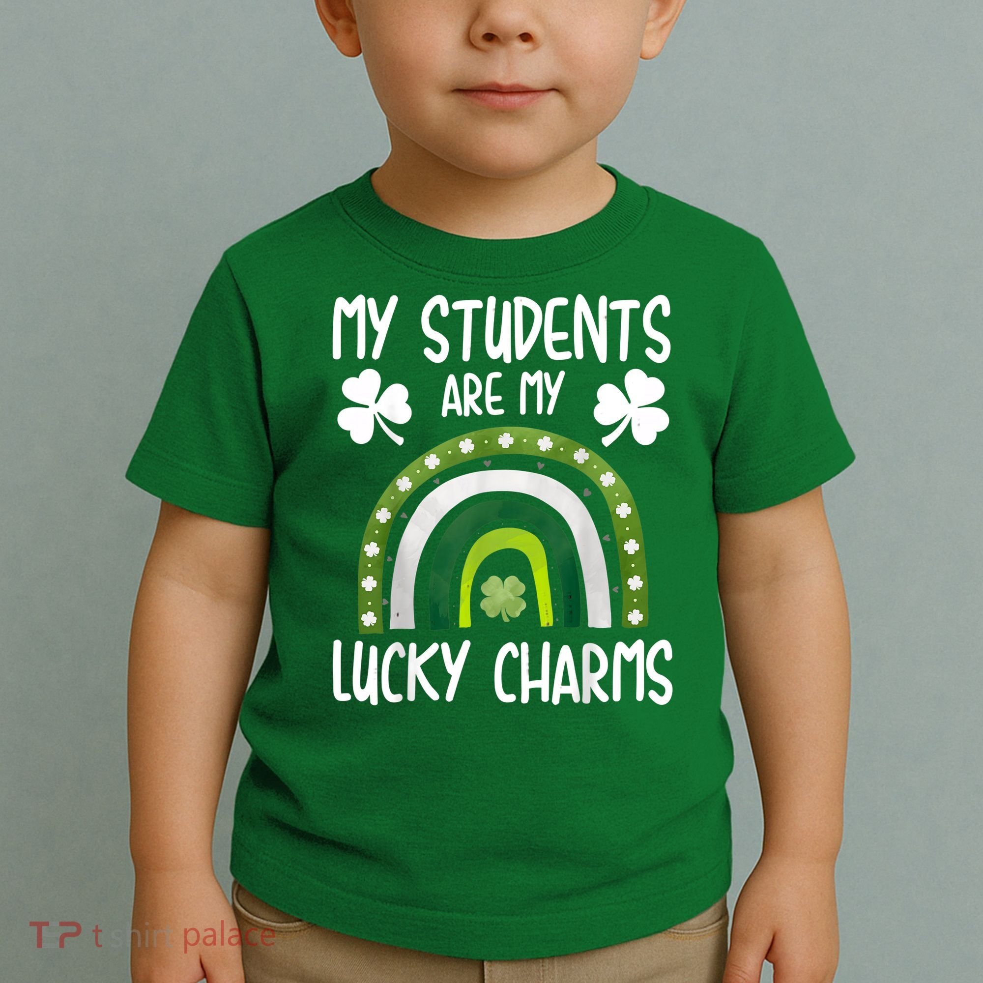 My Students Are My Lucky Charms Teacher St Patricks Day Toddler T-Shirt