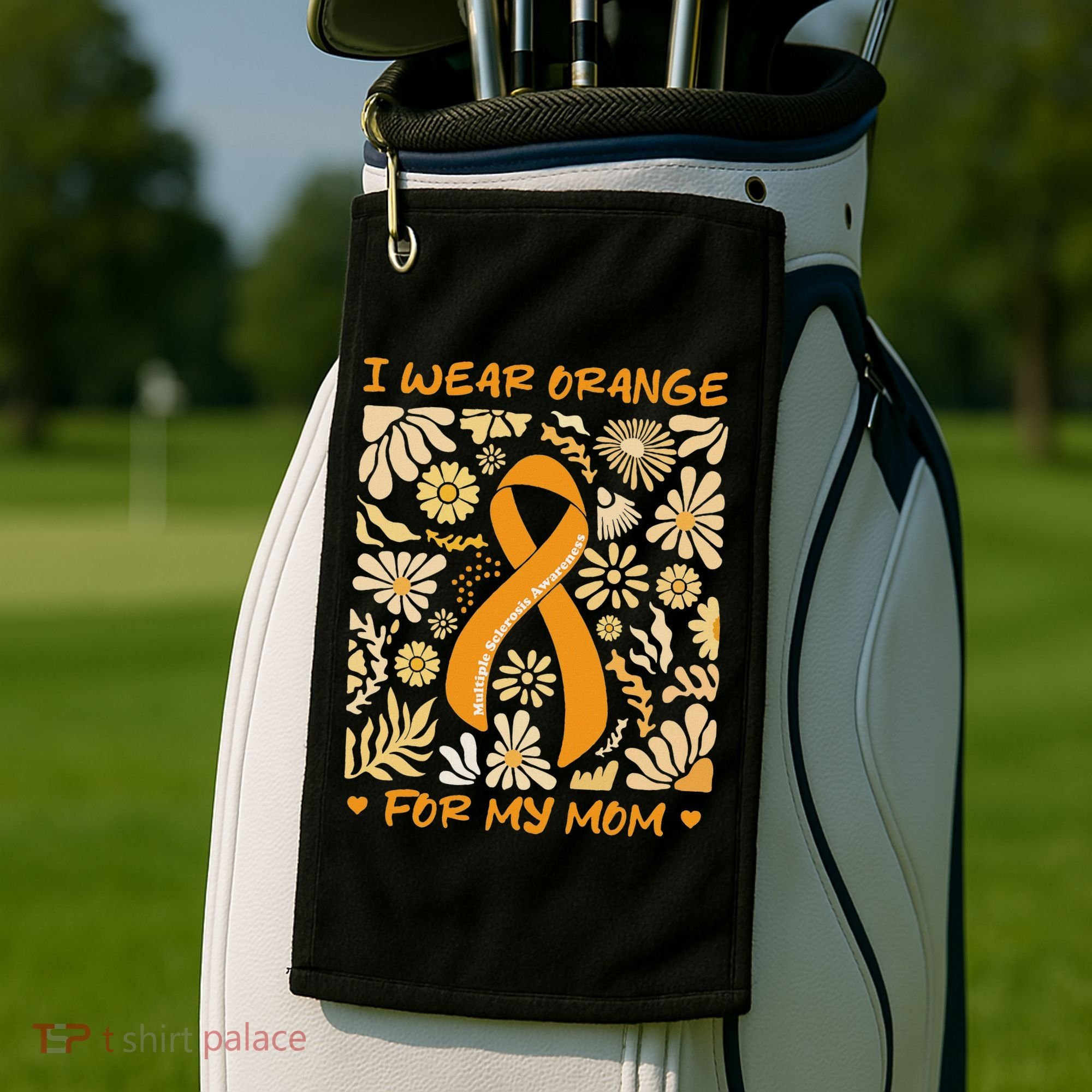 Multiple Sclerosis Awareness I Wear Orange Golf Towel