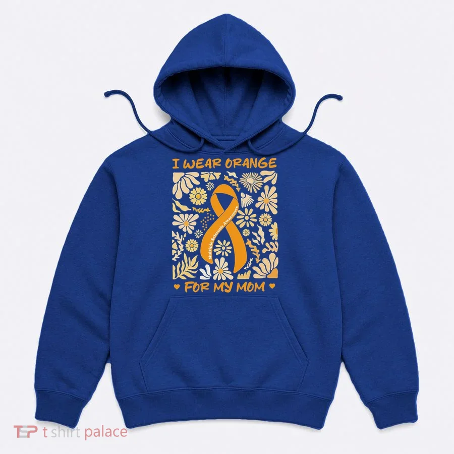 Multiple Sclerosis Awareness I Wear Orange Hoodie