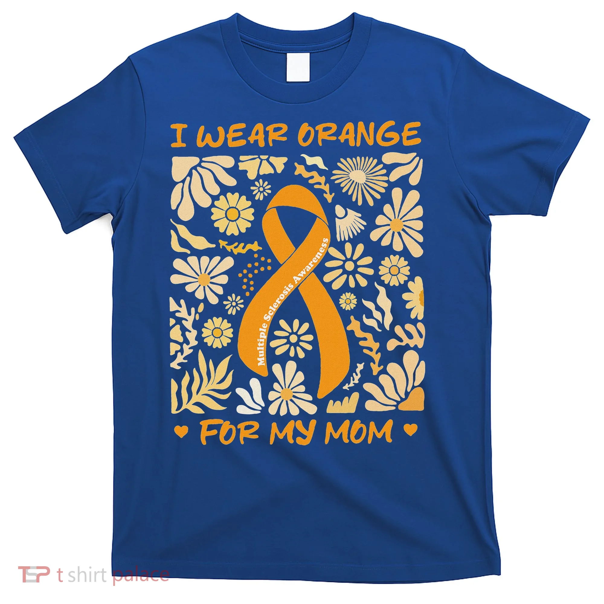 Multiple Sclerosis Awareness I Wear Orange T-Shirt