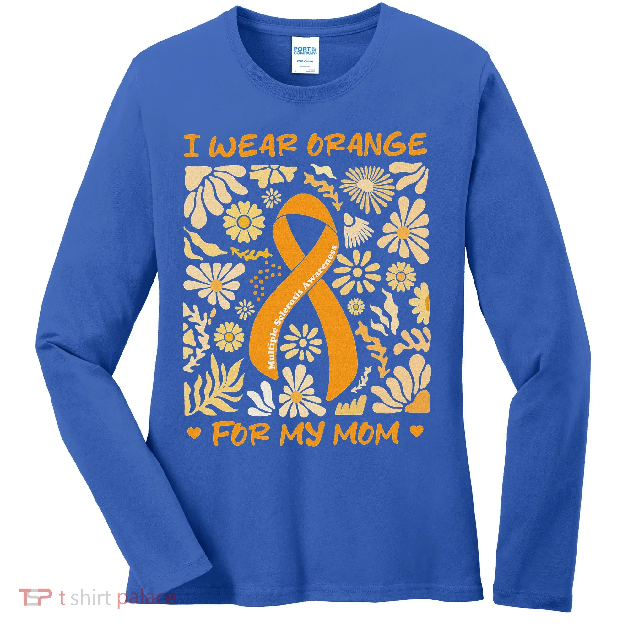 Multiple Sclerosis Awareness I Wear Orange Women's Long Sleeve Shirt
