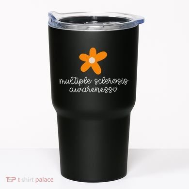 Multiple Sclerosis Awareness Tumbler