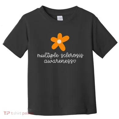 Multiple Sclerosis Awareness Toddler T-Shirt